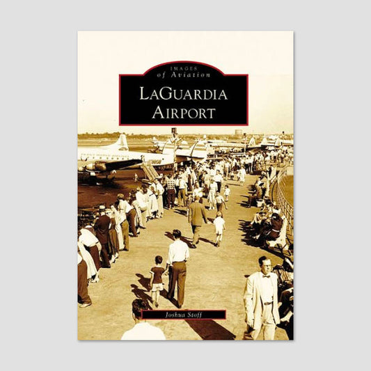 SIGNED Copy! LaGuardia Airport