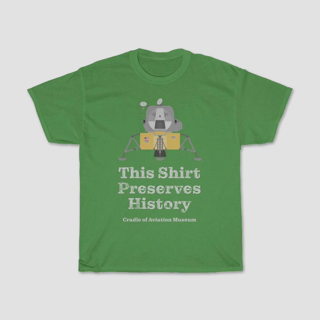 This Shirt Preserves History - Apollo Lunar Module Classic Unisex Heavy Cotton Tee