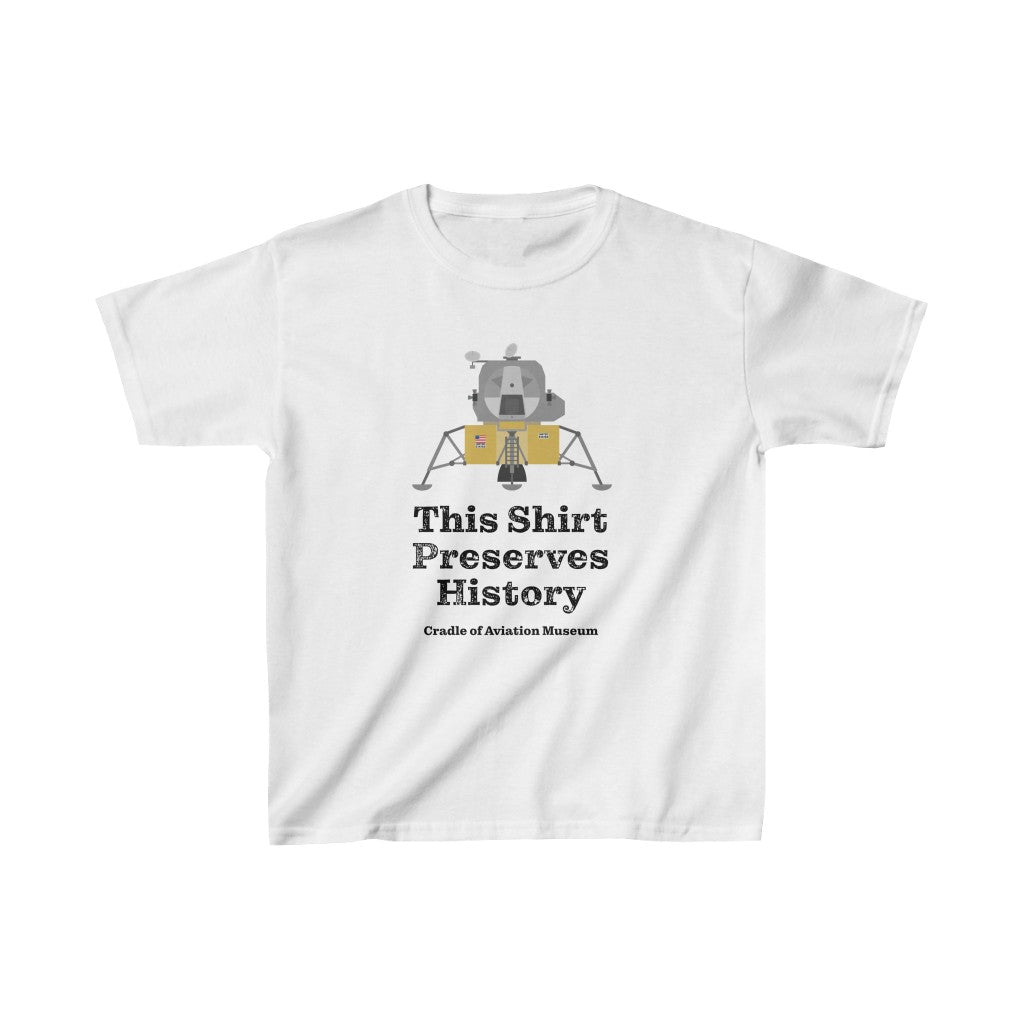 This Shirt Preserves History - Apollo Lunar Module Kids Heavy Cotton™ Tee