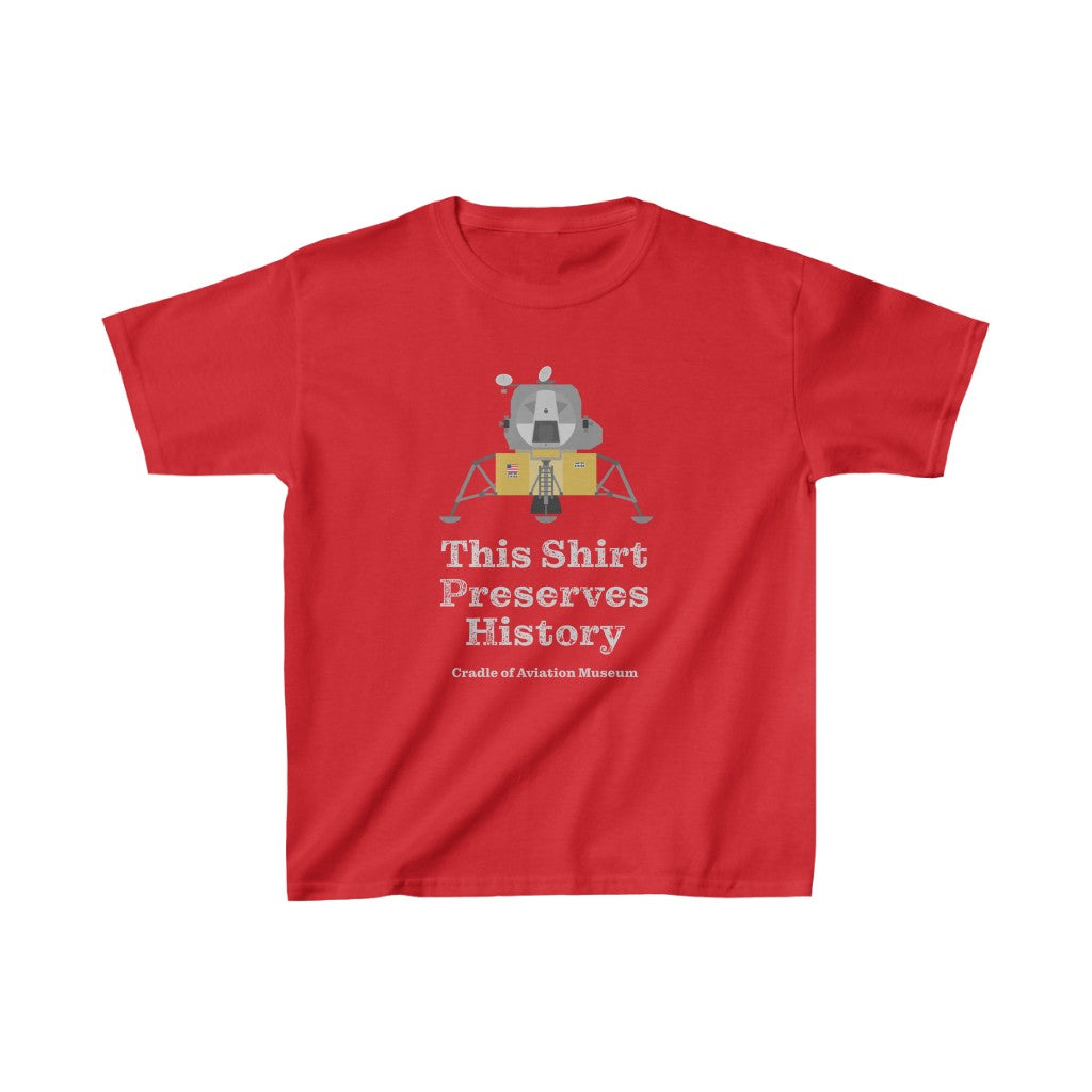 This Shirt Preserves History - Apollo Lunar Module Kids Heavy Cotton™ Tee