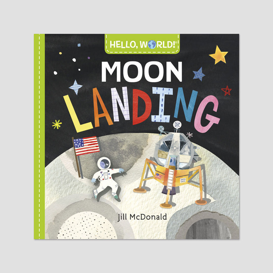 Hello, World! Moon Landing Board Book