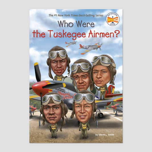 Who Were the Tuskegee Airmen?