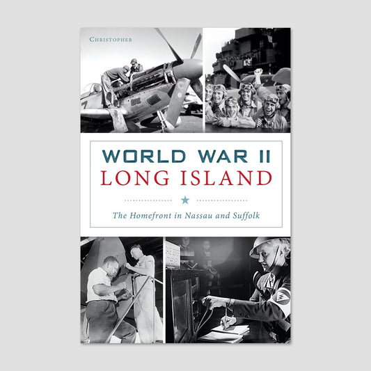 World War II Long Island THE HOMEFRONT IN NASSAU AND SUFFOLK