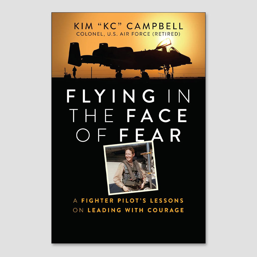 Flying in the Face of Fear by Kim Campbell