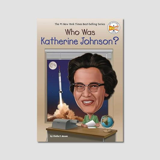 Who Was: Katherine Johnson