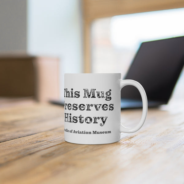 This Mug Preserves History - Apollo Lunar Module 11oz Mug